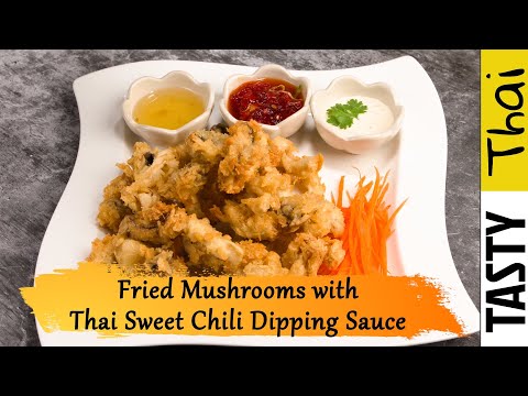 Fried Mushrooms with Thai Sweet Chili Dipping Sauce