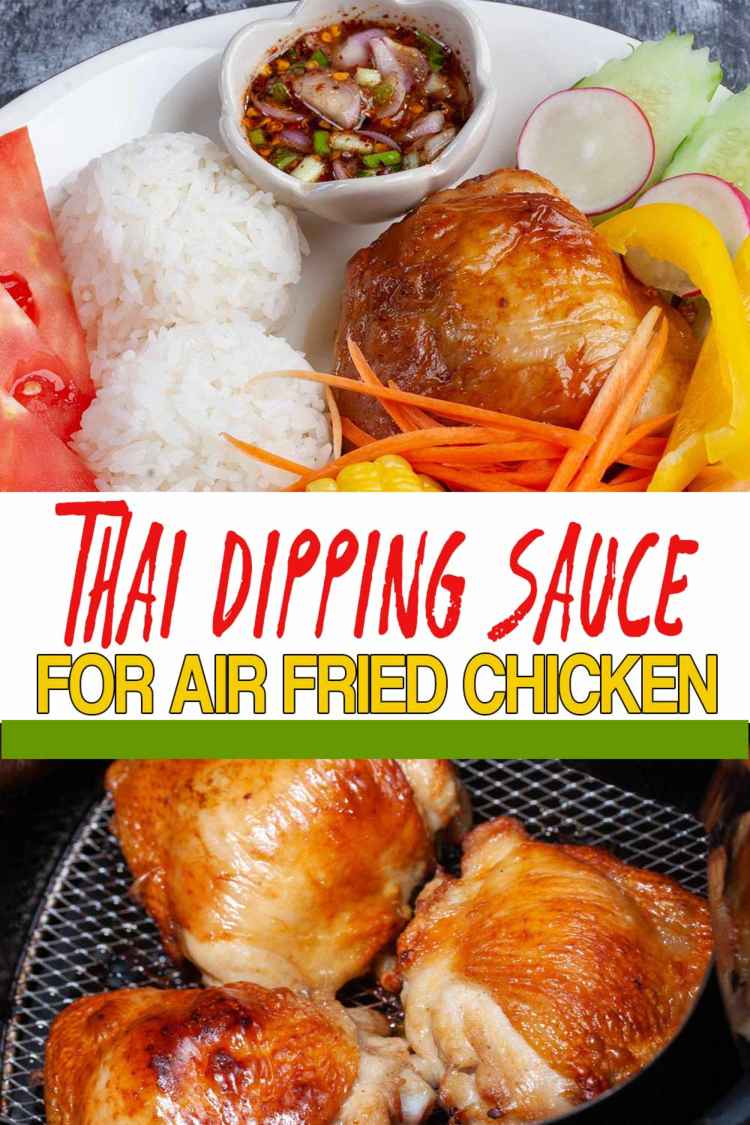 Air Fried Chicken with Easy Thai Dipping Sauce photo of Chicken Thighs with Thai Dipping Sauce