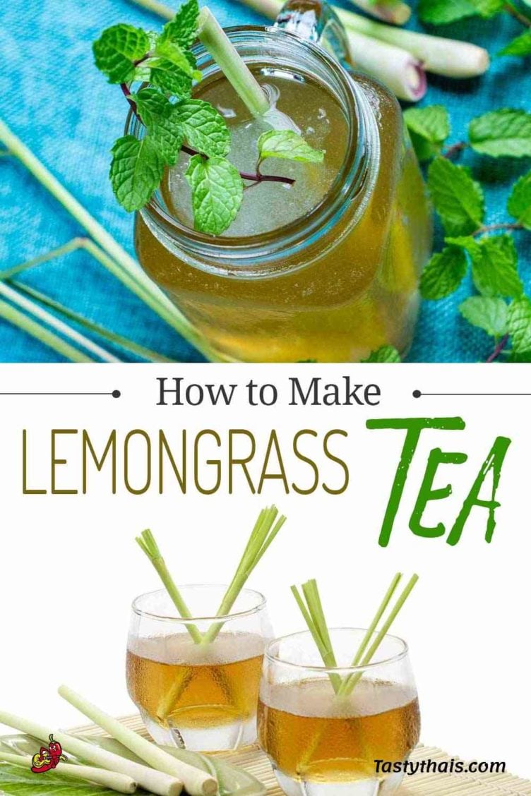 Making Lemongrass Tea - Thai Iced Lemongrass Tea Recipe pin image for Thai lemongrass iced tea