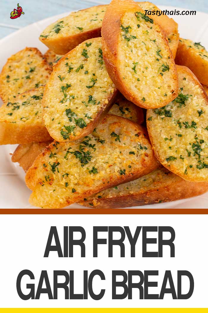 Garlic Bread in the Air Fryer Quick and Delicious