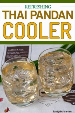 A delicious and aromatic Thai cooling refresher made from pandan leaves